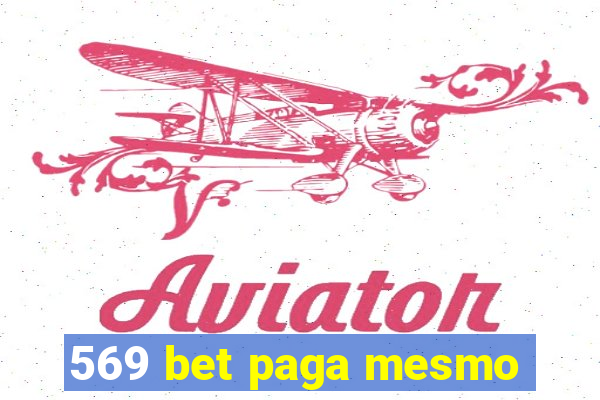 569 bet paga mesmo