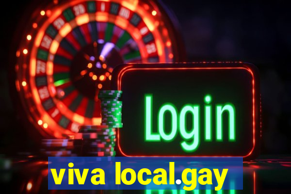 viva local.gay