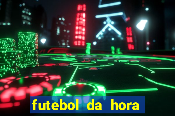 futebol da hora 3.7 no play store