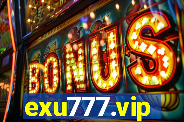 exu777.vip