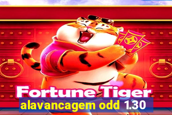 alavancagem odd 1.30