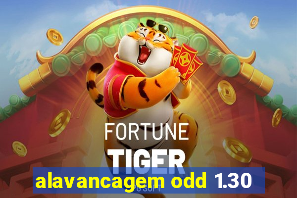alavancagem odd 1.30