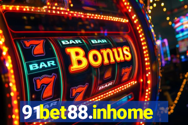 91bet88.inhome