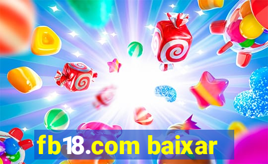 fb18.com baixar