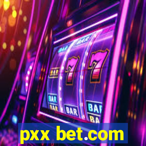 pxx bet.com