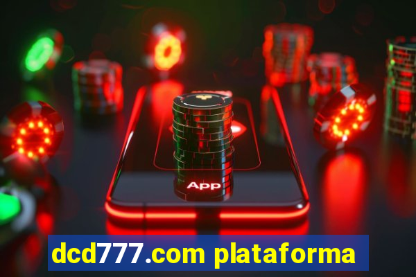 dcd777.com plataforma