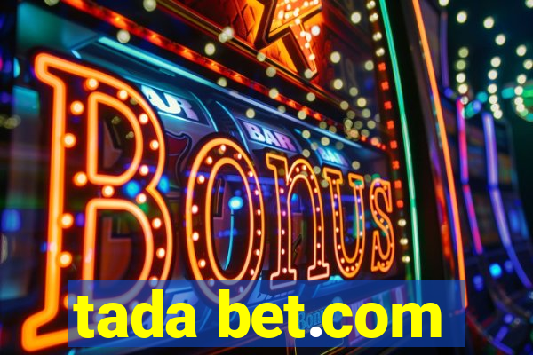tada bet.com