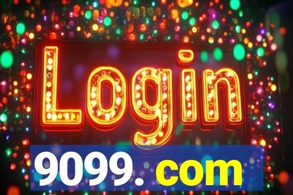 9099. com