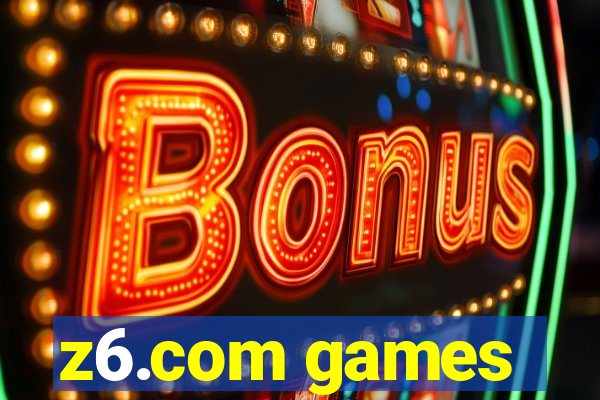 z6.com games