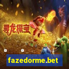 fazedorme.bet