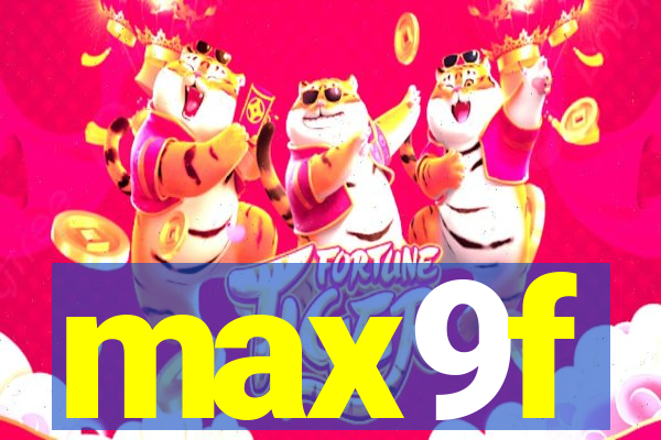 max9f