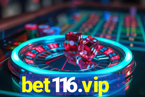bet116.vip