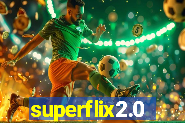 superflix2.0