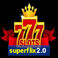 superflix2.0