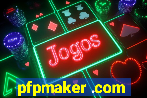 pfpmaker .com