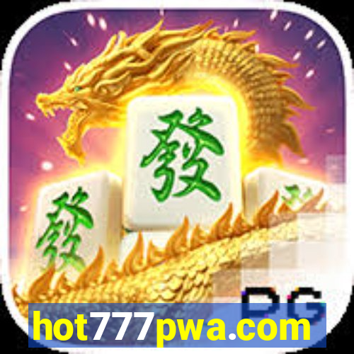 hot777pwa.com