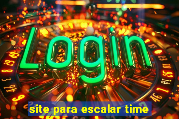 site para escalar time