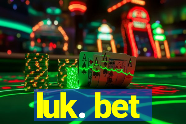 luk. bet