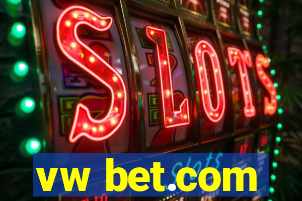 vw bet.com
