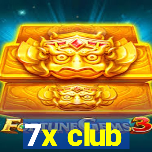 7x club