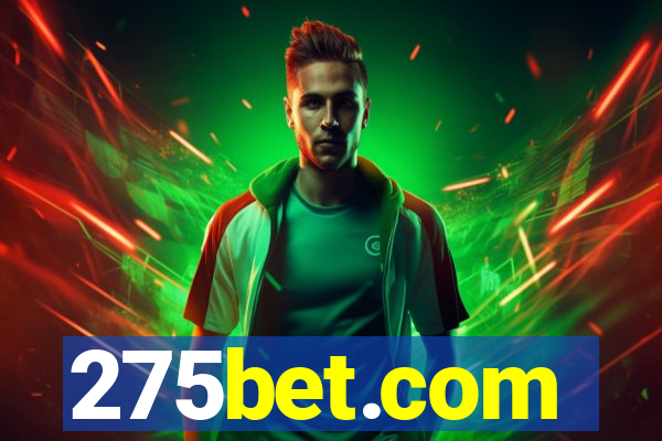 275bet.com