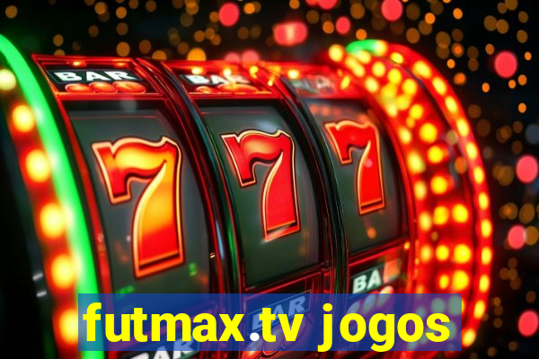 futmax.tv jogos