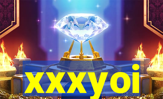 xxxyoi