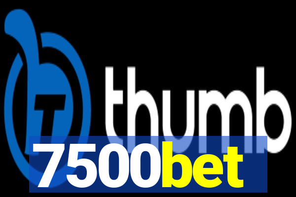 7500bet