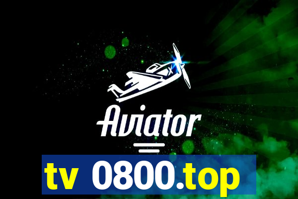 tv 0800.top