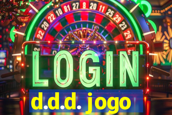 d.d.d. jogo