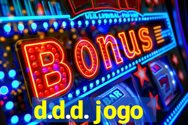 d.d.d. jogo