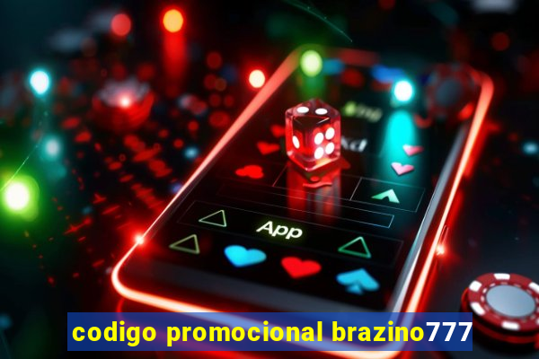 codigo promocional brazino777