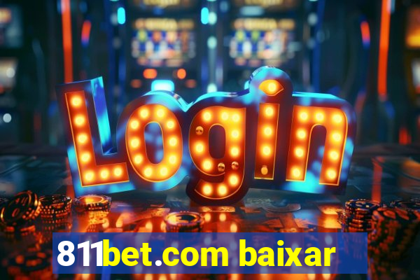 811bet.com baixar