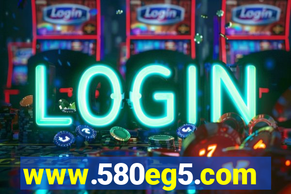 www.580eg5.com