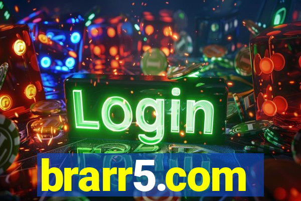 brarr5.com