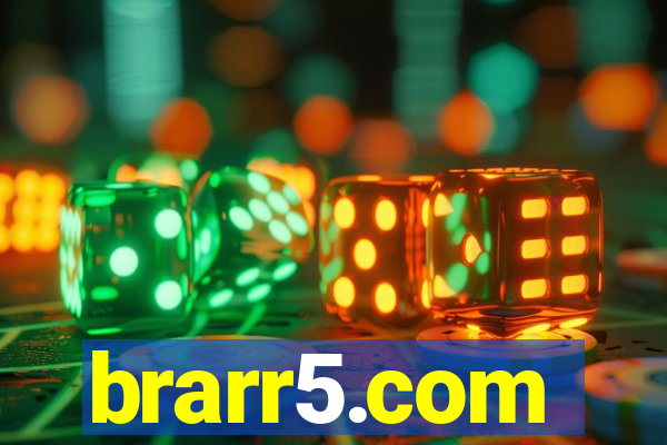 brarr5.com