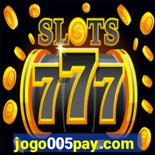 jogo005pay.com