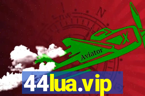44lua.vip