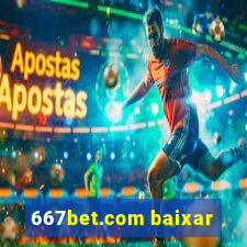 667bet.com baixar