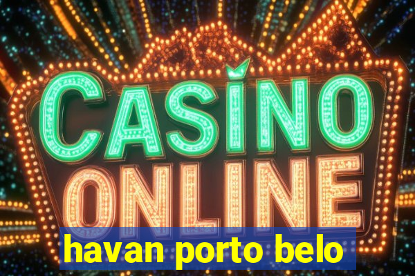 havan porto belo
