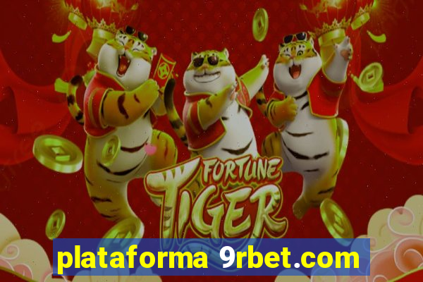 plataforma 9rbet.com