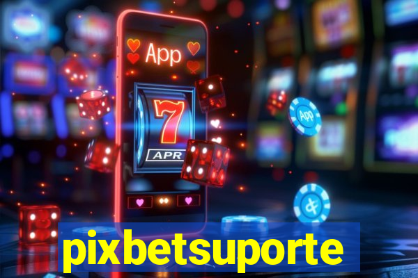 pixbetsuporte