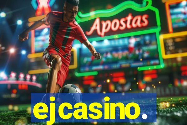 ejcasino.