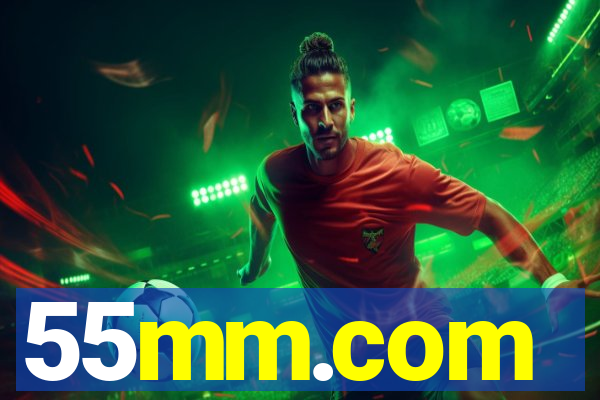 55mm.com