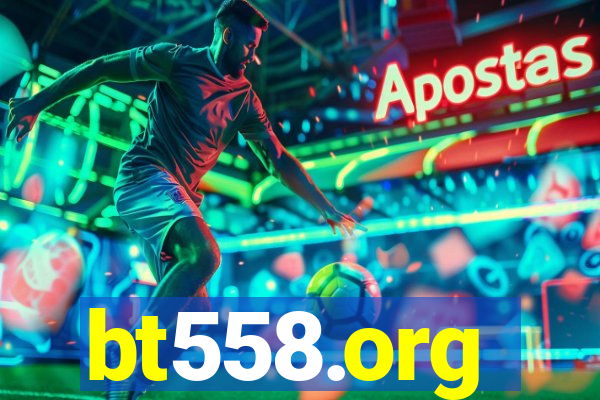 bt558.org
