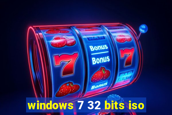 windows 7 32 bits iso