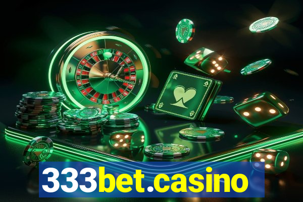 333bet.casino