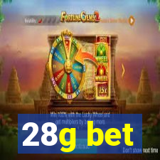 28g bet