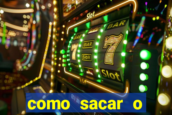 como sacar o dinheiro do jogo fortune tiger no celular