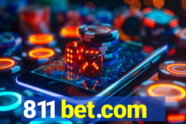 811 bet.com